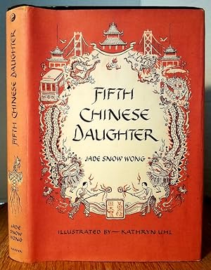 Immagine del venditore per FIFTH CHINESE DAUGHTER venduto da MARIE BOTTINI, BOOKSELLER