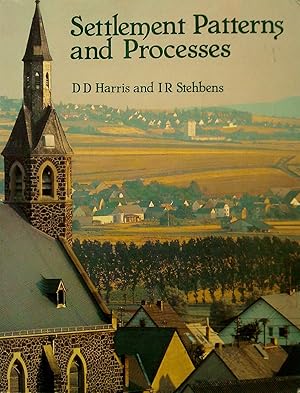 Imagen del vendedor de Settlement Patterns and Processes a la venta por Banfield House Booksellers