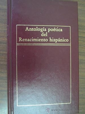 Seller image for ANTOLOGA POTICA DEL RENACIMIENTO HISPNICO for sale by Librera Maestro Gozalbo