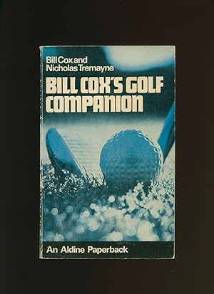 Immagine del venditore per Bill Cox's Golf Companion [1] venduto da Little Stour Books PBFA Member