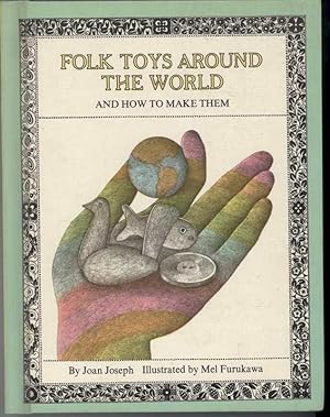 Seller image for FOLK TOYS AROUND THE WORLD and How to Make Them for sale by Windy Hill Books