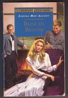 Bild des Verkufers fr Rose in Bloom (Puffin Classics) zum Verkauf von Ray Dertz