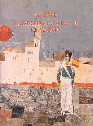 Bild des Verkufers fr GETAFE UNIVERSIDAD CARLOS III DE MADRID zum Verkauf von Libreria 7 Soles