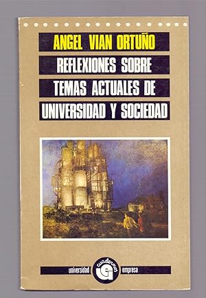 Seller image for REFLEXIONES SOBRE TEMAS ACTUALES DE UNIVERSIDAD Y SOCIEDAD for sale by Libreria 7 Soles