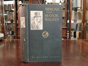 ABROAD WITH MAYOR WALKER