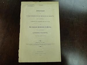 Bild des Verkufers fr PETITION OF SUNDRY INHABITANTS OF THE STATE OF MISSOURI Upon the Subject of a Communication Between the Said State and the Internal Provinces of Mexico with a Letter from Alphonso Wetmore Upon the Same Suject zum Verkauf von The Antiquarian Shop