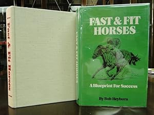 FAST AND FIT HORSES a Blueprint for Success