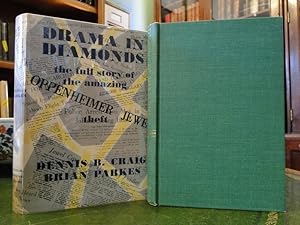 DRAMA IN DIAMONDS The Story of the Oppenheimer Jewel Theft