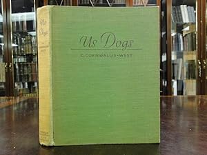 Image du vendeur pour US DOGS - Being the Autobiography of SAMBO, A Labrador mis en vente par The Antiquarian Shop