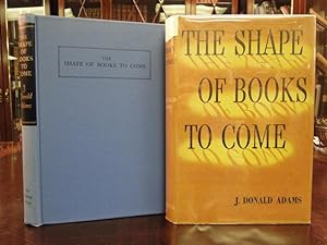 THE SHAPE OF BOOKS TO COME