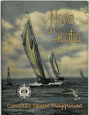 Seller image for NOVA SCOTIA: CANADA'S OCEAN PLAYGROUND for sale by Blue Mountain Books & Manuscripts, Ltd.