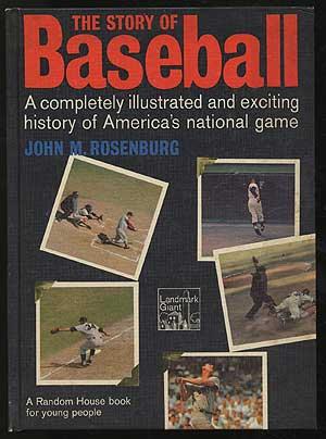 Bild des Verkufers fr The Story of Baseball zum Verkauf von Between the Covers-Rare Books, Inc. ABAA