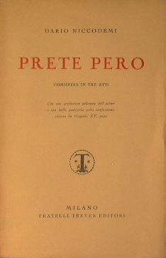 Bild des Verkufers fr Prete pero (Commedia in tre atti) zum Verkauf von Antica Libreria Srl