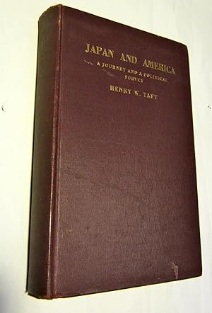 Seller image for Japan and America: a journey and a political survey. for sale by Viator Used and Rare Books