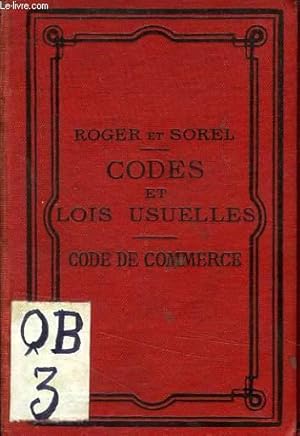 Seller image for CODES ET LOIS USUELLES CLASSES PAR ORDRE ALPHABETIQUE, CODE DE COMMERCE for sale by Le-Livre