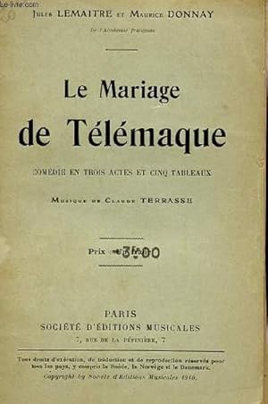 Bild des Verkufers fr LE MARIAGE DE TELEMAQUE - COMEDIE EN CINQ ACTES ET CINQ TABLEAUX zum Verkauf von Le-Livre