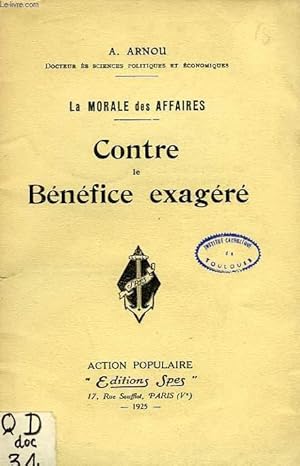 Bild des Verkufers fr CONTRE LE BENEFICE EXAGERE zum Verkauf von Le-Livre