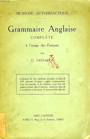 Seller image for GRAMMAIRE ANGLAISE COMPLETE, A L'USAGE DES FRANCAIS for sale by Le-Livre