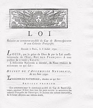 Loi relative au commerce au-délà du Cap de Bonne-Espérance et aux colonies françoises. Donnée à P...