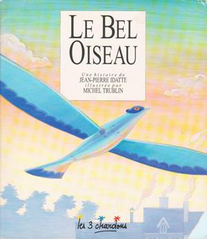 Bel Oiseau (Le)