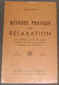 Méthode pratique de relaxation.