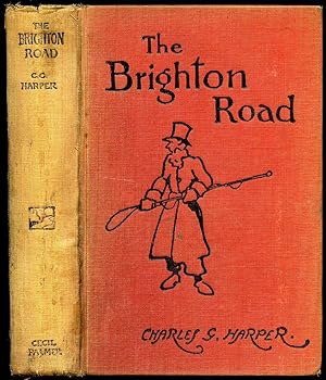 Immagine del venditore per The Brighton Road; The Classic Highway to The South venduto da Little Stour Books PBFA Member