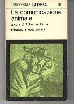 Imagen del vendedor de La Comunicazione Animale a la venta por Il Salvalibro s.n.c. di Moscati Giovanni