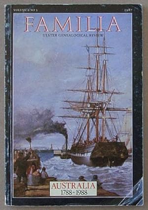 Immagine del venditore per Familia: Ulster Genealogical Review, Volume 2, No. 3, 1987. Australia 1788 - 1988. venduto da Lost and Found Books