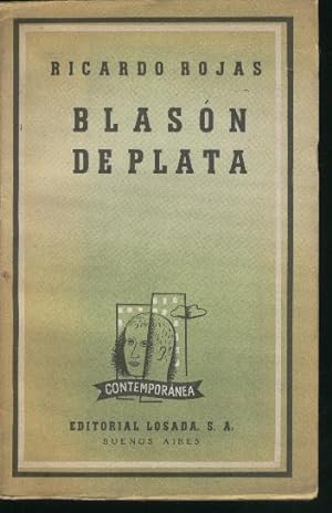 Seller image for BLASON DE PLATA Biblioteca Contemporanea n 81. Tercera edicion. for sale by Librera Hijazo