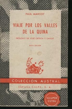 Imagen del vendedor de VIAJE POR LOS VALLES DE LA QUINA Coleccion Austral n 163. Sexta edicion. a la venta por Librera Hijazo