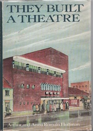 Imagen del vendedor de They Built a Theatre a la venta por Christison Rare Books, IOBA SABDA