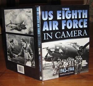 Seller image for The US 8th Air Force in Camera: Pearl Harbor to D-Day 1942-1944 for sale by Friendly Used Books