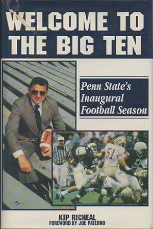Seller image for Welcome to the Big Ten: Penn State's Inqugural Football Season for sale by Bookfeathers, LLC