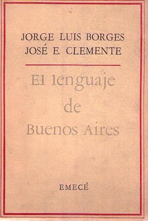 Seller image for EL LENGUAJE DE BUENOS AIRES for sale by Buenos Aires Libros