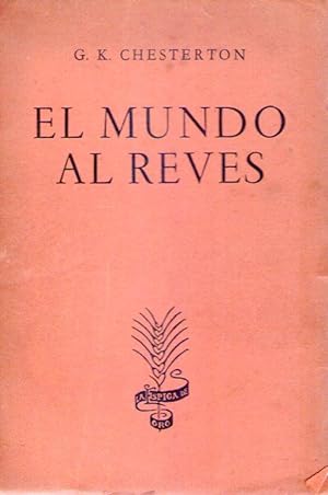 EL MUNDO AL REVES. Traducción y prólogo de Mario Amadeo