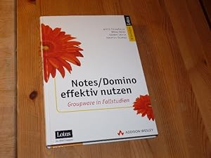 Image du vendeur pour Notes/Domino effektiv nutzen. Groupware in Fallstudien mis en vente par Buecherhof