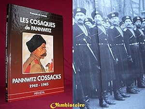 Les Cosaques De Pannwitz // Pannwitz Cossacks 1942 - 1945 ------ [ Bilingue : Français // ENGLISH ]