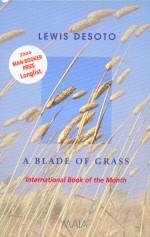 Seller image for A Blade of Grass for sale by timkcbooks (Member of Booksellers Association)