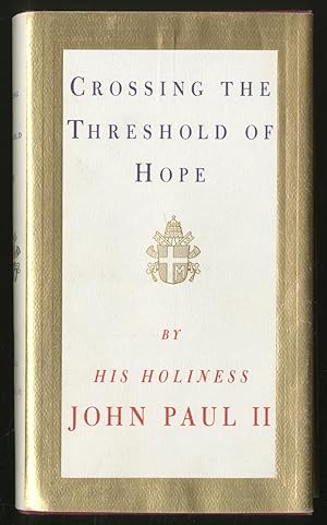 Bild des Verkufers fr Crossing The Threshold of Hope zum Verkauf von Between the Covers-Rare Books, Inc. ABAA