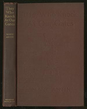 Bild des Verkufers fr They Who Knock At Our Gates: A Complete Gospel of Immigration zum Verkauf von Between the Covers-Rare Books, Inc. ABAA