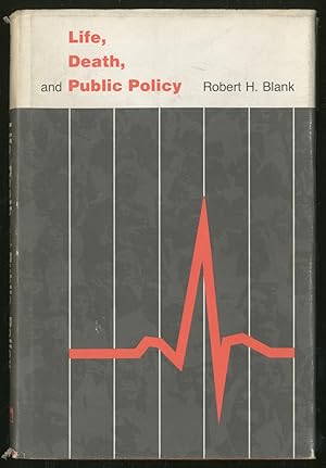 Bild des Verkufers fr Life, Death, and Public Policy zum Verkauf von Between the Covers-Rare Books, Inc. ABAA