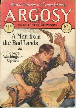 Image du vendeur pour ARGOSY: February, Feb. 1, 1930 ("The Man from the Bad Lands"; "Backwater") mis en vente par Books from the Crypt