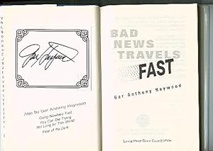 Seller image for BAD NEWS TRAVELS FAST large print edition for sale by ODDS & ENDS BOOKS
