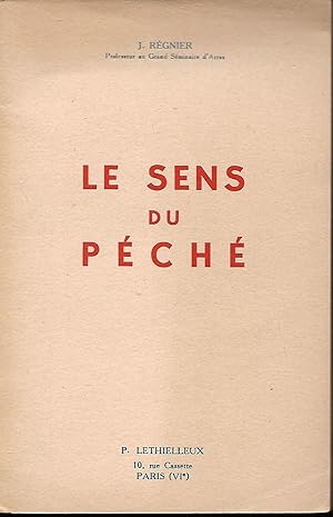 Seller image for Le sens du pch for sale by LES TEMPS MODERNES