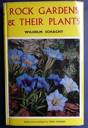 Seller image for Rock Gardens & Their Plants for sale by C. Parritt