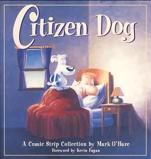 Seller image for Citizen Dog for sale by Parigi Books, Vintage and Rare