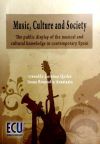 Image du vendeur pour Music, Culture and Society: The public display of the musical and cultural knowledge in contemporary spain mis en vente par Agapea Libros