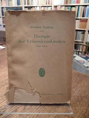 Imagen del vendedor de Therapie der Frauenkrankheiten. Dritte, neu bearbeitete Auflage. Mit 23 Abbildungen. a la venta por Antiquariat Floeder