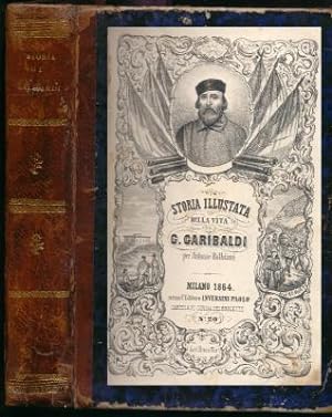 Storia illustrata della vita di Garibaldi per Antonio Balbiani