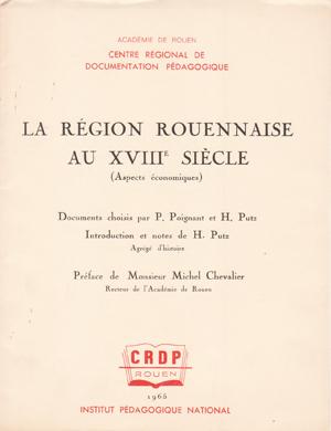 Région rouennaise au XVIIIe siècle, aspects économiques (La)